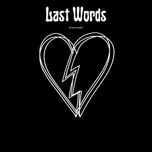 Last Words