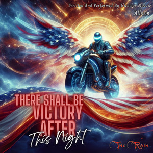 There Shall Be Victory After This Night Album (Written and Performed By Nicholas Mazzio)