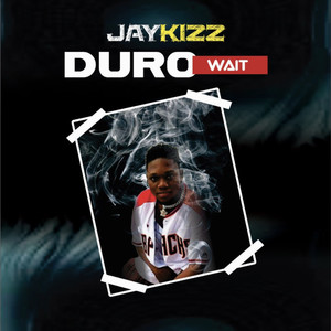 Duro (Wait)