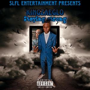 Staying Strong (Explicit)