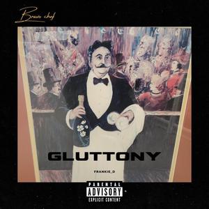 Gluttony (Explicit)