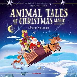 Animal Tales of Christmas Magic (Original Motion Picture Soundtrack)