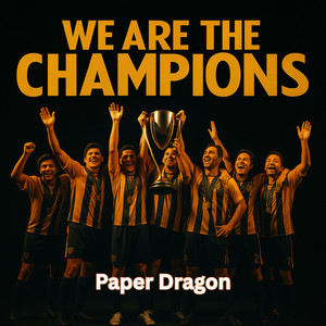 We Are The Champions