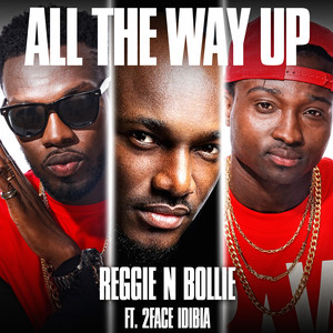 All the Way Up (Afromix by Victizzle)