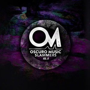 Oscuro Music Fresh Slammers, Vol. 8