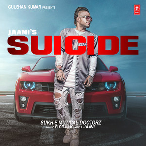 Sukh-E Muzical Doctorz - Suicide