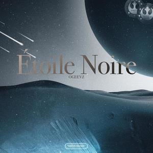 Étoile Noire (Explicit)