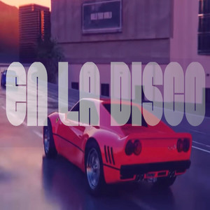 En La Disco (Explicit)