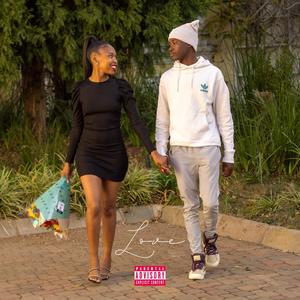 LOVE (feat. Sopreezy, Nasker & Tritrest) (Explicit)