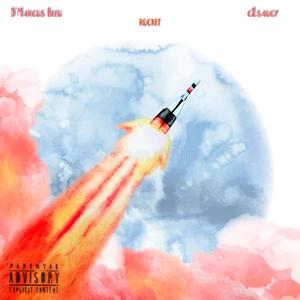 Rocket (feat. D'Marcus Bleu) (Explicit)
