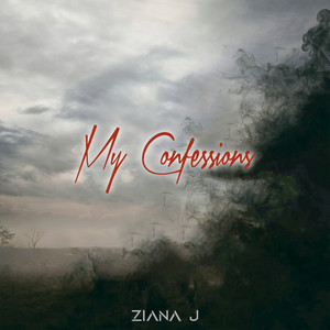 My Confessions (Explicit)