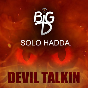 Devil Talkin (Explicit)