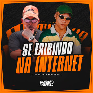 Se Exibindo Na Internet (Explicit)
