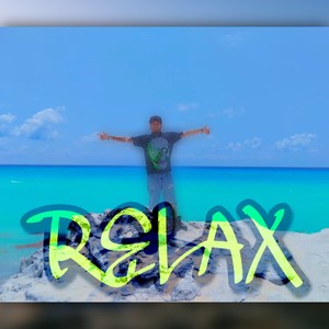 Relax (Freestyle)