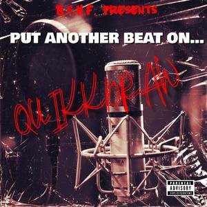 PUT ANOTHER BEAT ON (PABO) [Explicit]