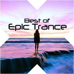 Best Of Epic Trance