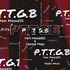 PTTGB (feat. yazzie mojo) [Explicit]