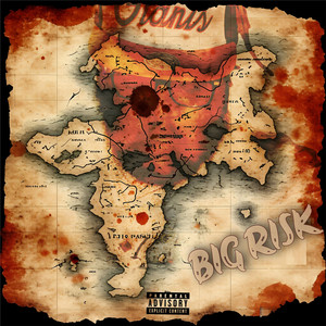 Big Risk (Explicit)