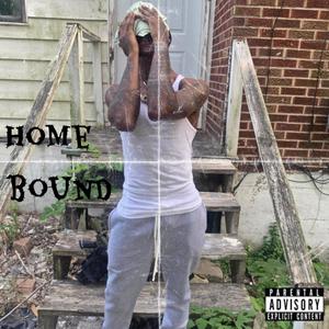 Home Bound (Explicit)