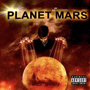 Planet Mars (Explicit)