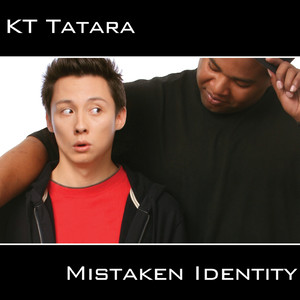 Mistaken Identity (Explicit)