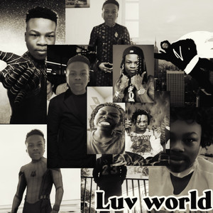 Luv World (Explicit)