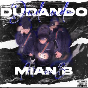 Dudando (Explicit)