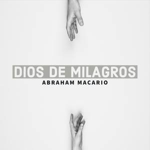 Dios de Milagros (Adoracion)