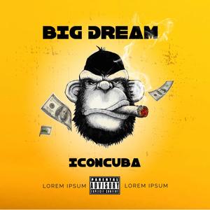 Big Dream (feat. Old Sea Brigade & Birdtalker) (Explicit)