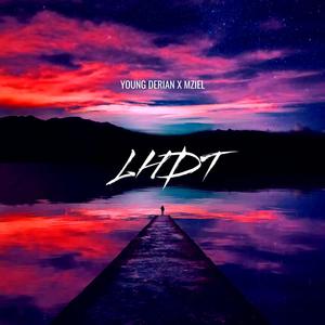 LHDT (feat. MZIEL)