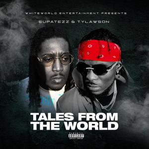 Hustle (tales from tha world) [Explicit]