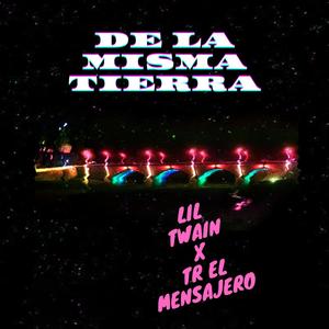 De la misma tierra (feat. TR el mensajero)