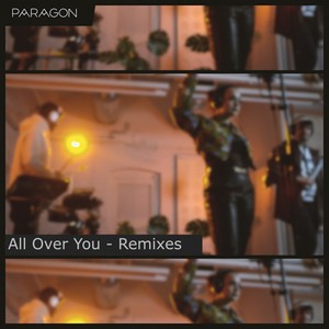 All over You (Remixes) [Explicit]