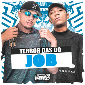 Terror das do Job (Explicit)