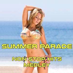Summer Parade Medley: I Will Always Love You / Now I Know What Made Otis Blue / Streets of Philadelphia / Why / Imagine / Knockin' on Heaven's Door / The Crying Game / Moments in Love / Wind of Change / Moonlight Shadow / De Do Do Do De Da Da Da /Can't He