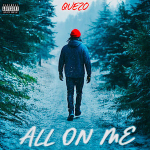 All on Me Freestyle (Explicit)