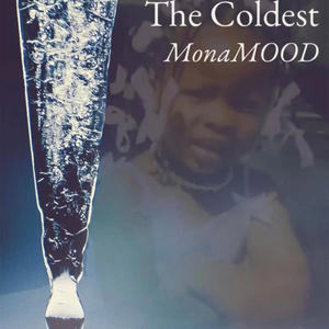 The Coldest (Explicit)