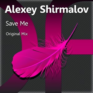 Save Me (Original Mix)