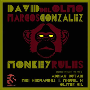 Monkey Rules (Miki Hernandez, Miguel H Remix)