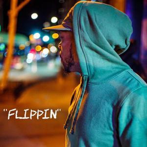 Flippin (Explicit)