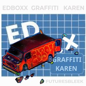 GRAFFITTI KAREN (Explicit)