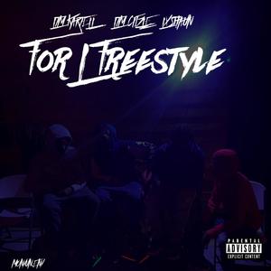 For L Freestyle (feat. LTM CPIZLE & LX SHAUN) (Explicit)