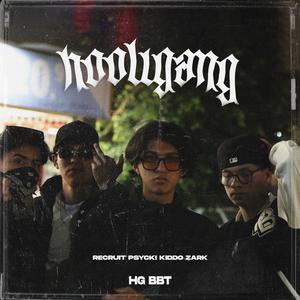 HOOLIGANG (feat. Psycki, Zark & Kiddo G) [Explicit]