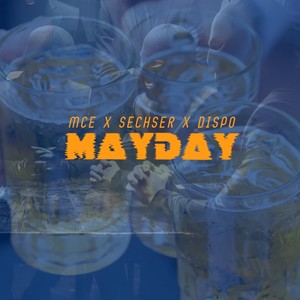Mayday (Explicit)