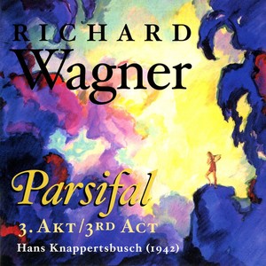 Parsifal, Act III Part 2 - Nur eine Waffe taugt