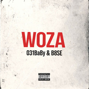 WOZA (Explicit)