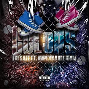 COLORS(feat. IMPEXKABLE BRIM) (Explicit)