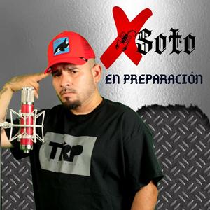 X soto (Explicit)