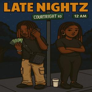 Late NightZ (Explicit)