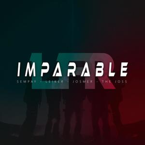 Imparable RMX (feat. Sempay, The Joss & Josmer)